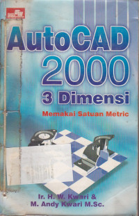 AutoCad 2000 3 Dimensi: Memakai Satuan Metric