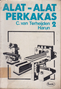 Alat-Alat Perkakas: Permulaan Pengerjaan Penyayatan Jilid.2