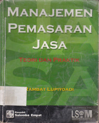 Manajemen Pemasaran Jasa : Teori dan Praktik