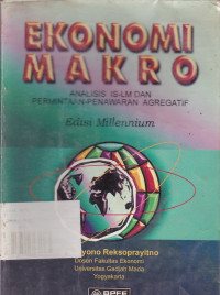 Ekonomi Makro : Analisis Is-LM Dan Permintaan-Penawaran Agregatif