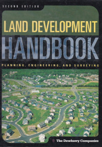 Land Development Handbook : Planning, Engineering, And Surveying
