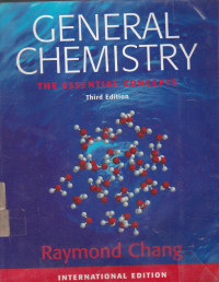 General Chemistry: The Essential Concepts