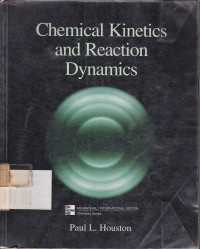 Chemical Kinetics And Reaction Dynamics