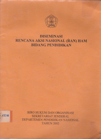 Diseminasi Rencana Aksi Nasional (RAN) HAM Bidang Pendidikan