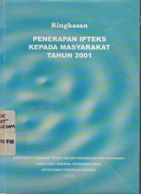 Ringkasan Penerapan Ipteks Kepada Masyarakat Tahun 2001