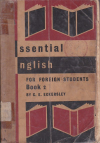 Essential English For Foreign Students : Book Two