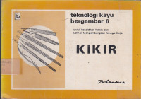 KIKIR: Teknologi Kayu Bergambar 6