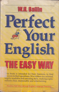 Perfect Your English : The Easy Way