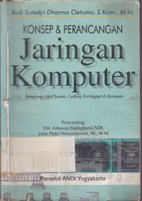 Konsep Dan Perancangan Jaringan Komputer: Bangunan Satu Lantai, Gedung Bertingkat & Kawasan