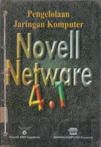 Pengelolaan Jaringan Komputer Novell Netware 4.1