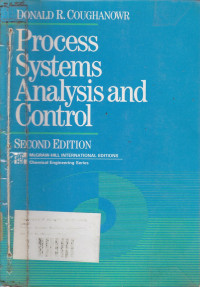 Process Systems Analysis and Control Second Edition