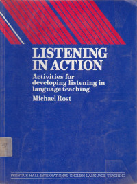 Listening In Action : Activities For Developing Listening In Language Teaching