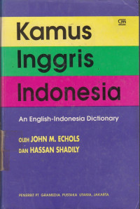 Kamus Inggris-Indonesia: An English-Indonesia Dictionary