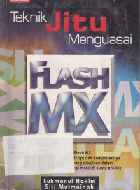 Teknik Jitu Menguasai Flash MX