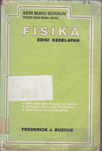 Fisika : Teori Dan Soal-Soal Seri Buku Schaum