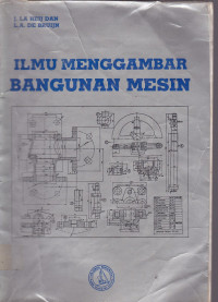 Ilmu Menggambar Bangunan Mesin