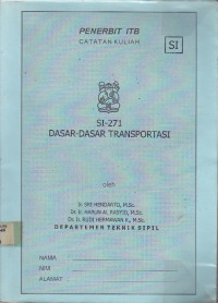 Catatan Kuliah: Dasar-Dasar Transportasi SI-271