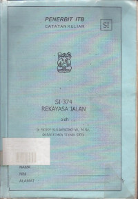 Catatan Kuliah : Rekayasa Jalan SI-374