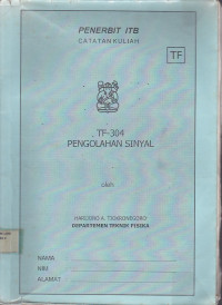 TF - 304 Pengolahan Sinyal