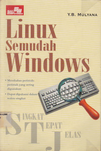 Singkat Tepat Jelas : Linux Semudah Windows