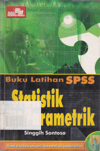 Buku Latihan SPSS: Statistik Non Parametrik