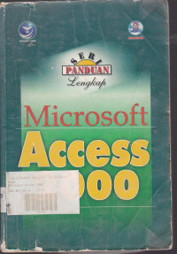 Seri Panduan Lengkap: Microsoft Access 2000