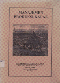 Manajemen Produksi Kapal