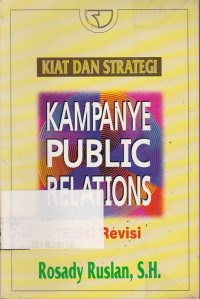 Kiat dan Strategi Kampanye Public Relations Ed.Revisi