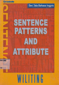 Sentence Patterns And Attribute: Seri Tata Bahasa Inggris