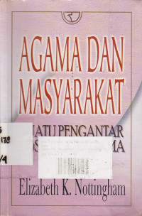 Agama Dan Masyarakat: Suatu Pengantar Sosiologi Agama