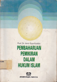 Pembaharauan Pemikiran Dalam Hukum Islam