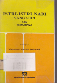 Istri-Istri Nabi Yang Suci Dan Hikmahnya