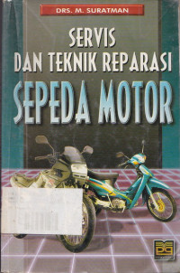 Servis Dan Teknik Reparasi Sepeda Motor