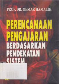 Perencanaan Pengajaran Berdasarkan Pendekatan Sistem