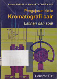 Pengajaran Kimia Kromatrografi Cair : Latihan Dan Soal