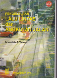 Pengelolaan Lalu Lintas Dan Angkutan Jalan