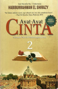 Ayat-ayat Cinta 2 (Sebuah Novel Pembangun Jiwa)