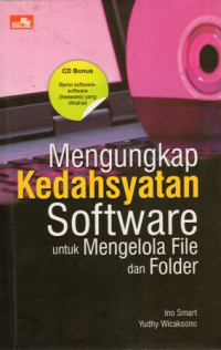 Mengungkap Kedahsyatan Software untuk Mengelola File dan Folder