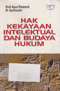 Hak Kekayaan Intelektual Dan Budaya Hukum