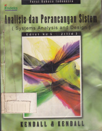 Analisis dan Perancangan Sistem (systems Analysis and Design)Edisi Ke-5 Jilid 2 (Versi Bahasa Indonesia)