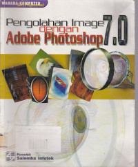 Pengolahan Image dengan Adobe Photoshop 7.0