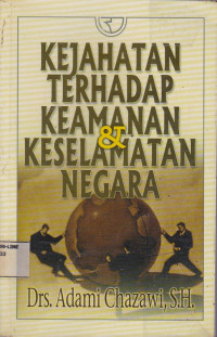 Kejahatan Terhadap Keamanan & Keselamatan Negara