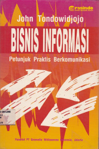 Bisnis Informasi: Petunjuk Praktis Berkomunikasi