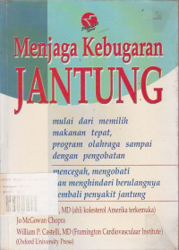 Menjaga Kebugaran Jantung