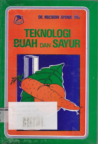 Teknologi Buah dan Sayur