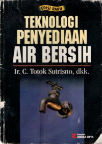 Teknologi Penyediaan Air Bersih Edisi Baru