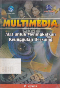 Multimedia Alat untuk Meningkatkan Keunggulan Bersaing