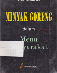 Minyak Goreng : Dalam Menu Masyarakat