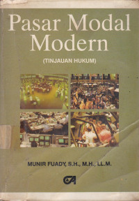 Pasar Modal Modern (Tinjauan Hukum)