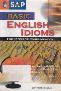 Basic English Idioms: For Effective Communication